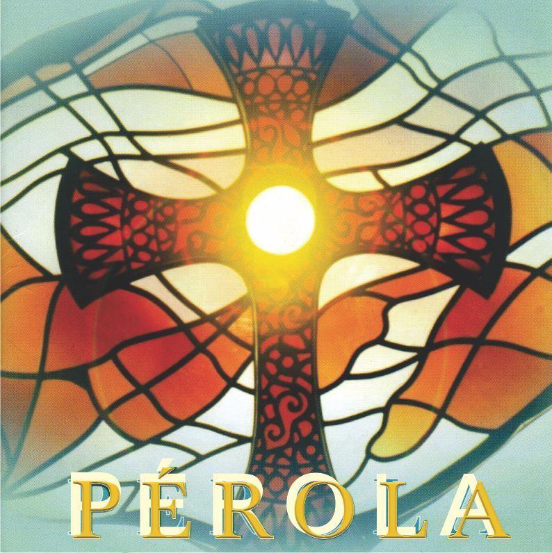 Album cover of "Pérola" by Comunidade Católica Boa Nova