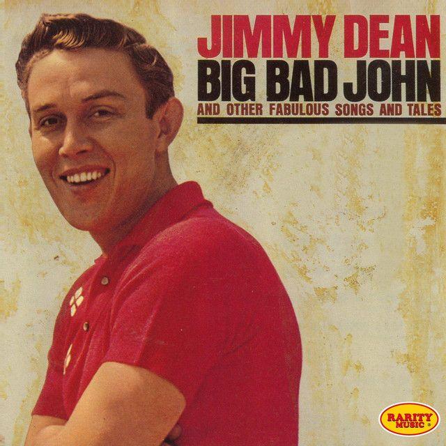 Portada de Álbum "Big Bad John And Other Fabulous Songs And Tales", de Jimmy Dean
