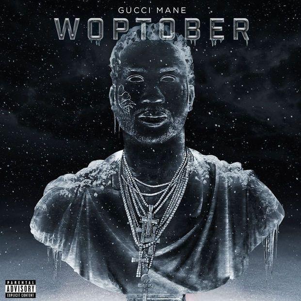 Capa do Álbum "Woptober", de Gucci Mane