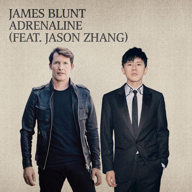 Portada de Sencillo/EP "Adrenaline (feat. Jason Zhang)", de James Blunt