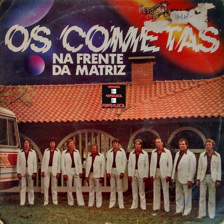Portada de Álbum "Na Frente da Matriz", de Banda Os Cometas