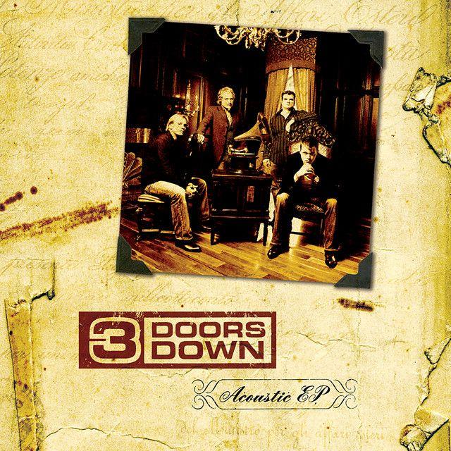 Capa do Single/EP "Acoustic EP", de 3 Doors Down