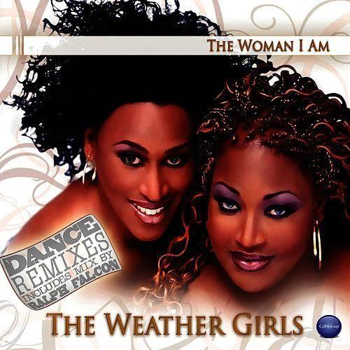 Portada de Álbum "The Woman I Am", de The Weather Girls