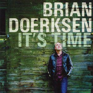 Portada de Álbum "It's Time", de Brian Doerksen