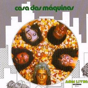 Portada de Álbum "Casa das Máquinas", de Casa das Máquinas