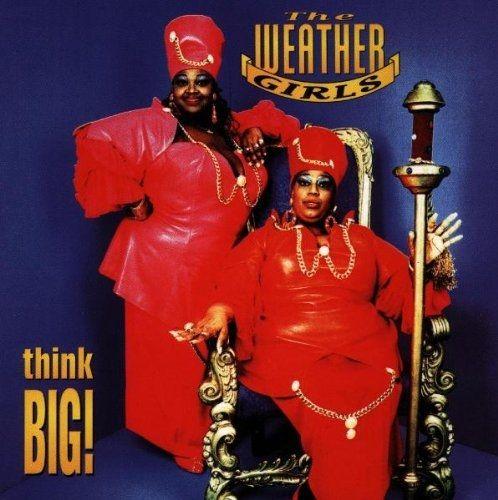 Portada de Álbum "Think Big!", de The Weather Girls