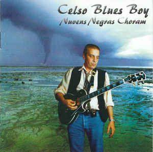 Capa do Álbum "Nuvens Negras Choram", de Celso Blues Boy