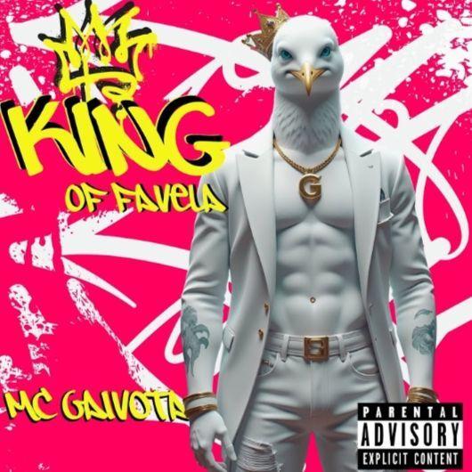 Portada de Álbum "King of Favela", de Mc Gaivota