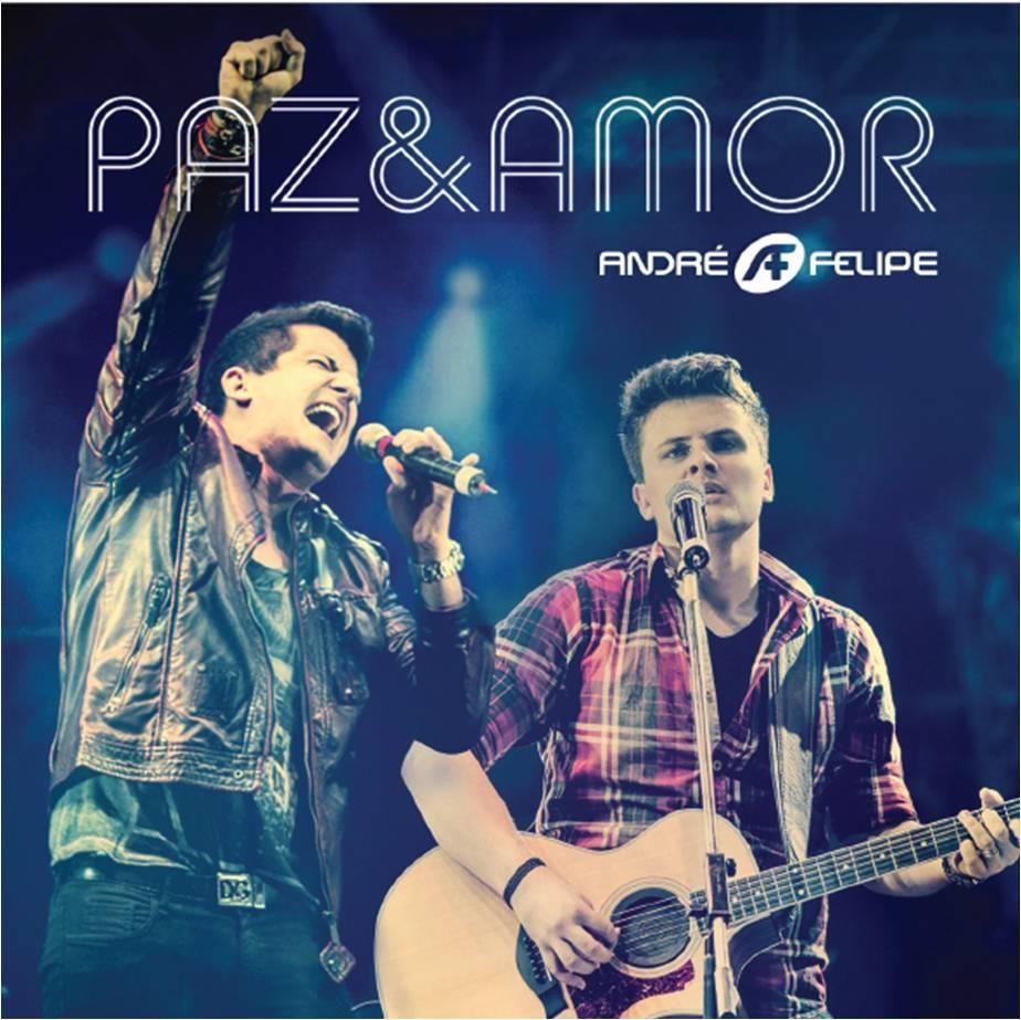 Album cover of "Paz e Amor" by André e Felipe