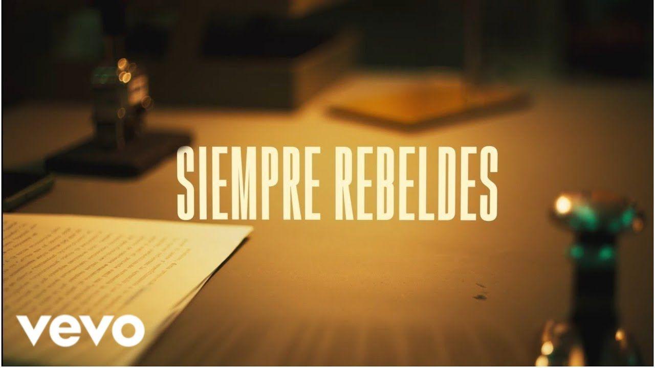 Capa do Single/EP "Siempre Rebeldes (Single)", de Rebelde La Serie (Netflix)