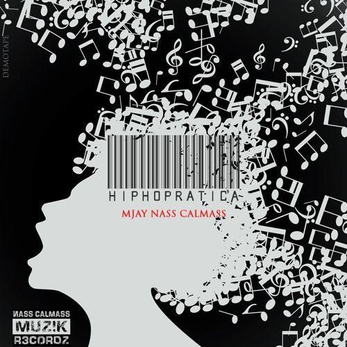 Portada de Álbum "HipHoprática", de MJay NassCalmass