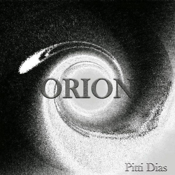 Portada de Álbum "Orion", de Pitti Dias
