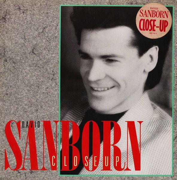 Capa do Álbum "Close-up", de David Sanborn
