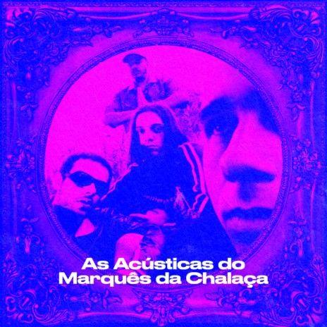 Single/EP cover of "As Acústicas do Marquês da Chalaça" by Comunidade Nin-Jitsu