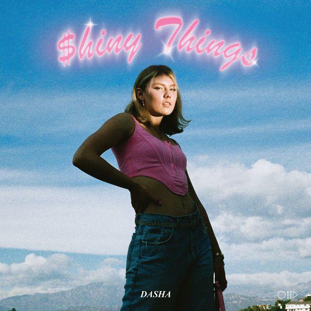 Portada de Sencillo/EP "Shiny Thing$", de Dasha