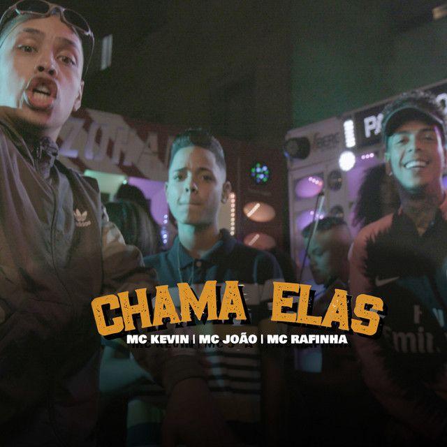 Portada de Sencillo/EP "Chama Elas", de MC João