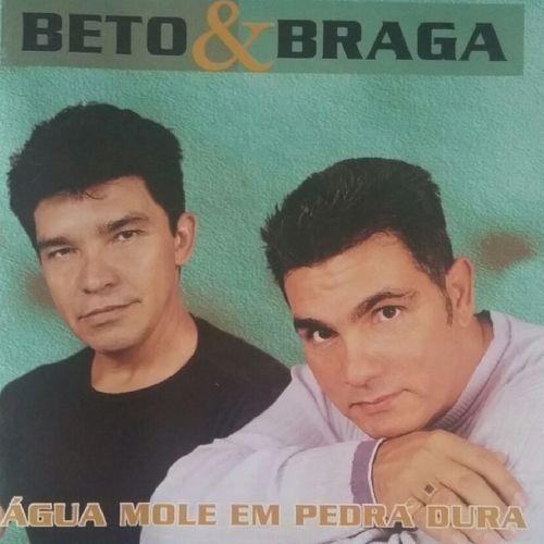 Portada de Álbum "Água Mole Em Pedra Dura", de Beto e Braga