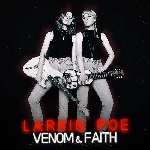 Portada de Álbum "Venom & Faith", de Larkin Poe