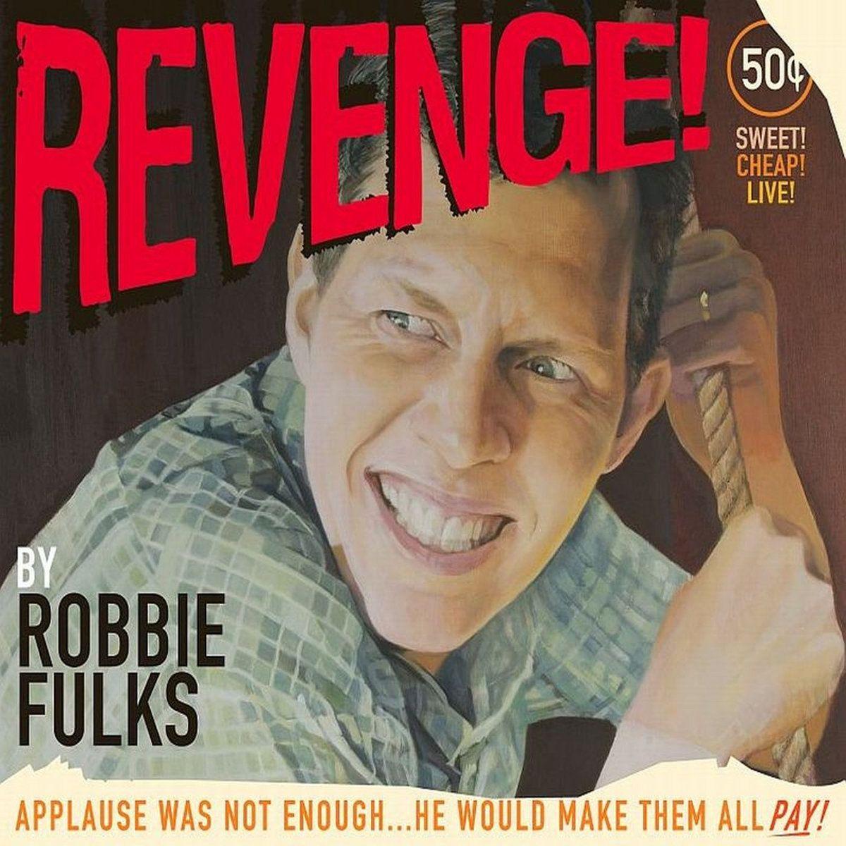 Capa do Álbum "Revenge!", de Robbie Fulks