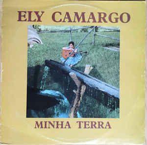 Capa do Álbum "Minha Terra", de Ely Camargo
