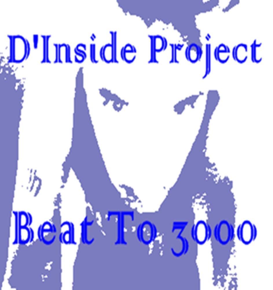 Portada de Álbum "Beat To 3000", de D'Inside Project