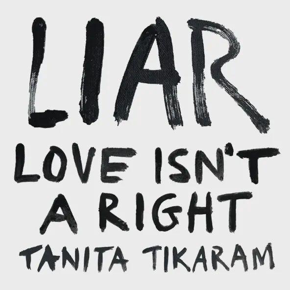 Portada de Álbum "LIAR (Love Isn’t A Right)", de Tanita Tikaram