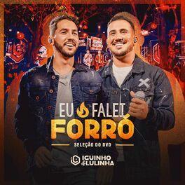 Portada de Álbum "Eu Falei Forró (Seleção do DVD)", de Iguinho e Lulinha