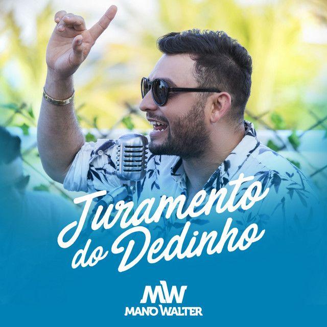 Capa do Single/EP "Juramento do Dedinho", de Mano Walter
