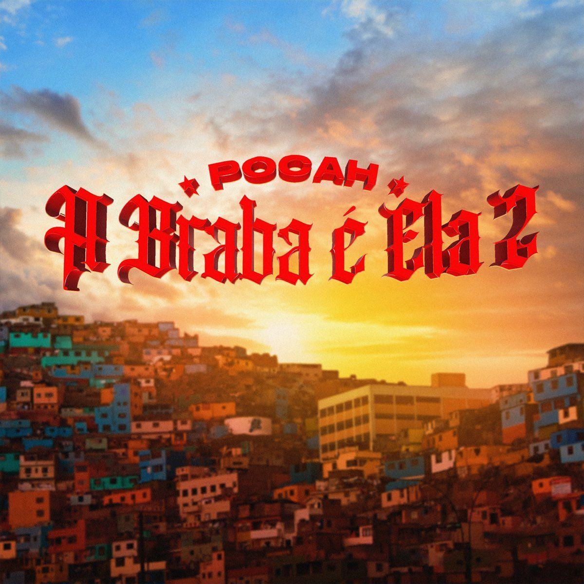 Portada de Sencillo/EP "A BRABA É ELA 2", de POCAH