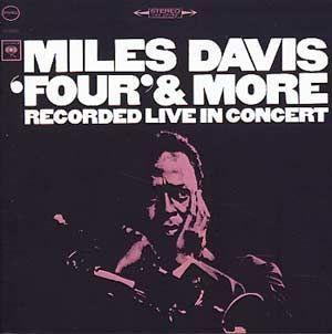 Portada de Álbum "Four & More", de Miles Davis