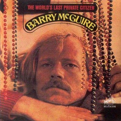 Portada de Álbum "The World's Last Private Citizen", de Barry McGuire