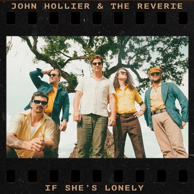 Portada de Sencillo/EP "If She's Lonely", de John Hollier & the Rêverie
