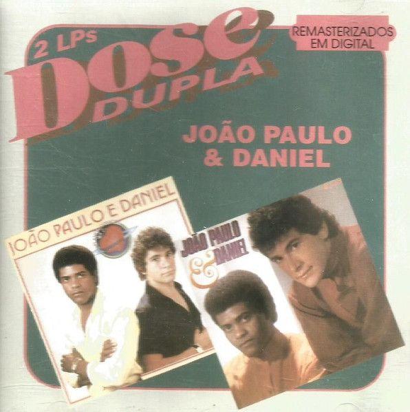 Album cover of "Dose Dupla (Vol. 1)" by João Paulo e Daniel