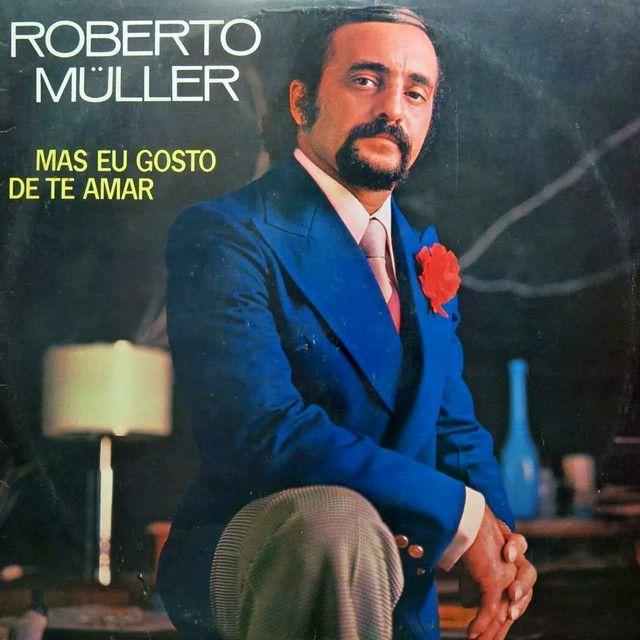 Portada de Álbum "Mas Eu Gosto de Te Amar", de Roberto Muller