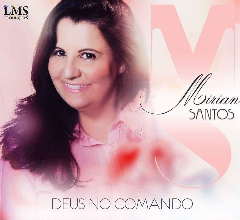 Portada de Álbum "Deus No Comando", de Mirian Santos