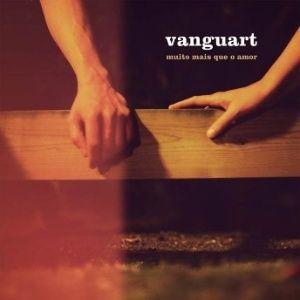 Portada de Álbum "Muito Mais que o amor (2013)", de Vanguart