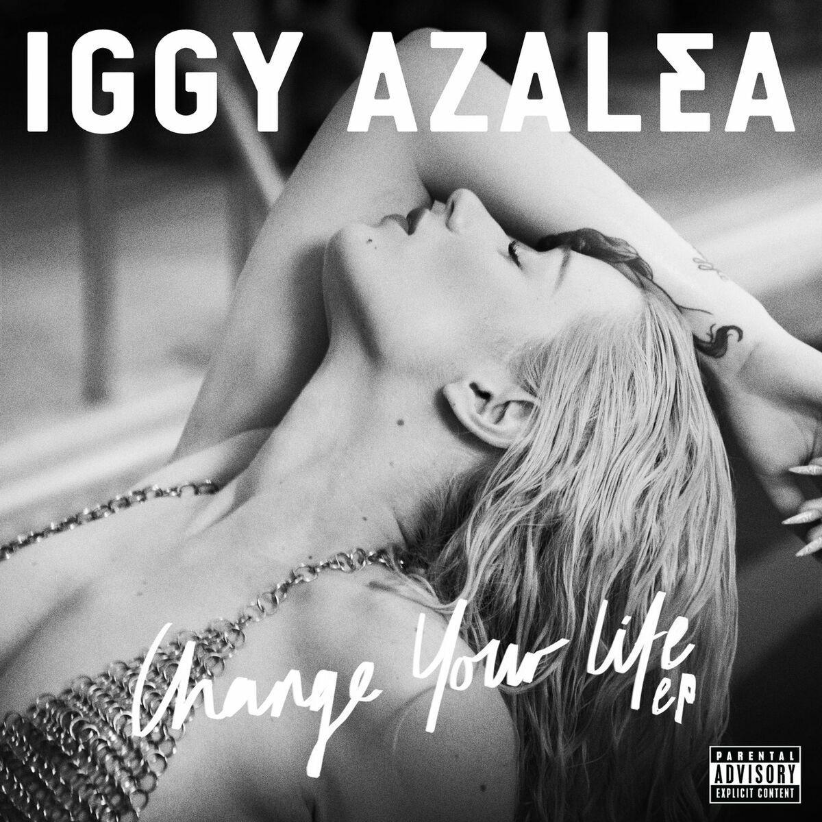 Capa do Single/EP "Change Your Life - EP", de Iggy Azalea