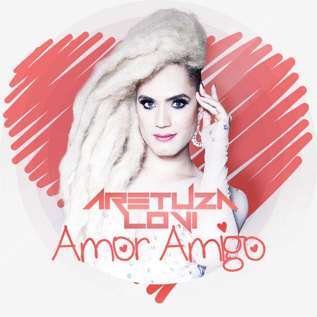 Portada de Sencillo/EP "Amor Amigo", de Aretuza Lovi