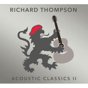 Portada de Álbum "Acoustic Classics II", de Richard Thompson