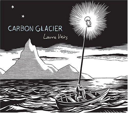 Capa do Álbum "Carbon Glacier", de Laura Veirs