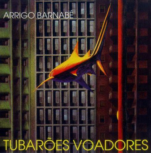 Portada de Álbum "Tubarões Voadores", de Arrigo Barnabé