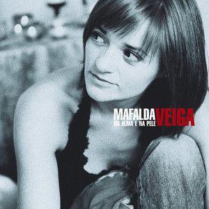 Capa do Álbum "Na Alma E Na Pele", de Mafalda Veiga