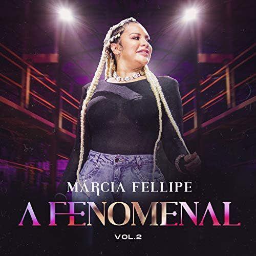 Capa do Single/EP "A Fenomenal, Vol. 2", de Márcia Fellipe
