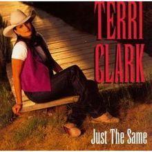 Capa do Álbum "Just The Same", de Terri Clark