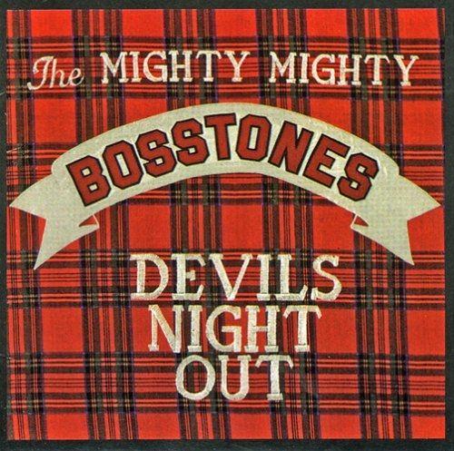 Portada de Álbum "Devil's Night Out", de The Mighty Mighty BossTones