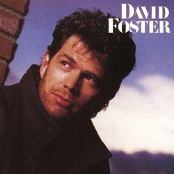 Capa do Álbum "David Foster", de David Foster