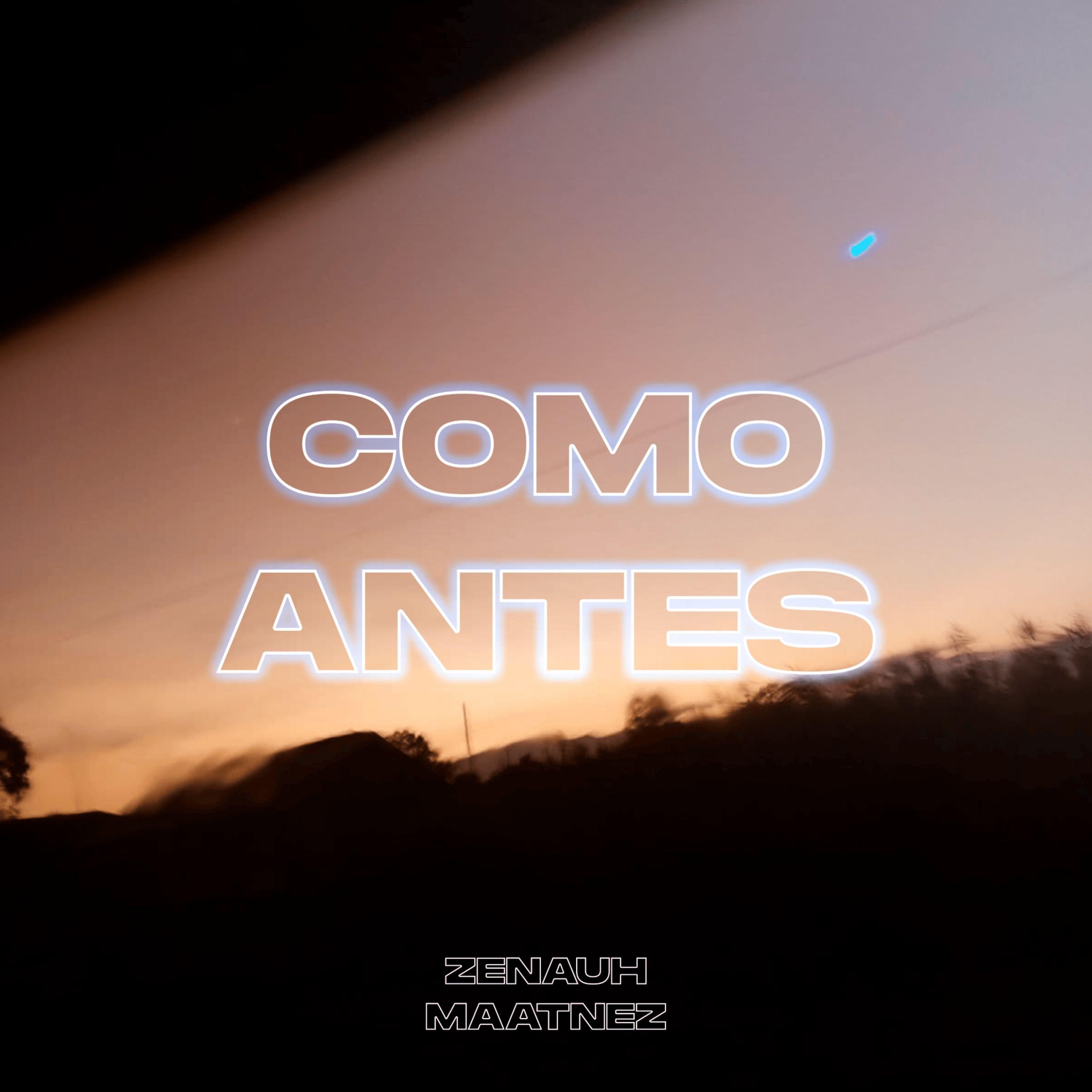 Capa do Single/EP "Como Antes", de Zenauh