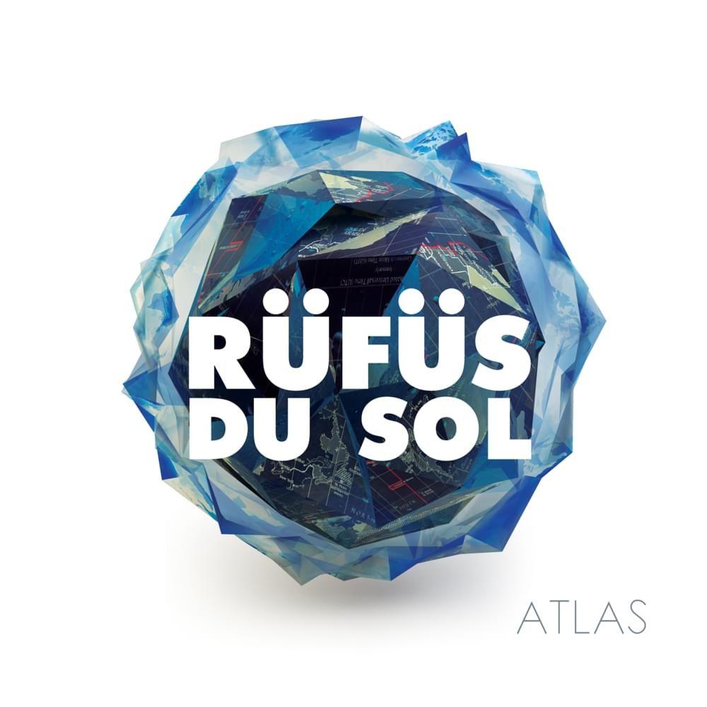Portada de Álbum "Atlas", de RÜFÜS DU SOL
