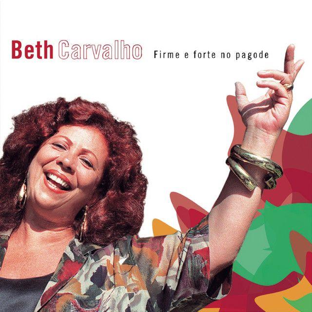 Portada de Álbum "Firme e Forte no Pagode", de Beth Carvalho