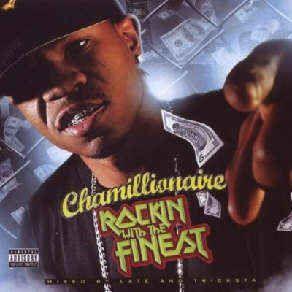 Portada de Álbum "Rockin With The Finest", de Chamillionaire